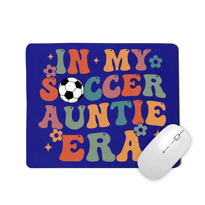 In My Soccer Auntie Era Mousepad