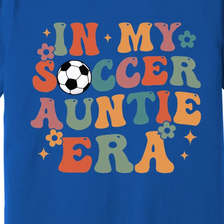 In My Soccer Auntie Era Premium T-Shirt