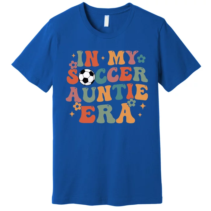 In My Soccer Auntie Era Premium T-Shirt