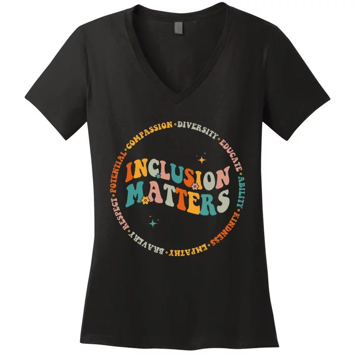 Inclusion Matters Special Education Autism Awareness Teacher Women's V-Neck T-Shirt