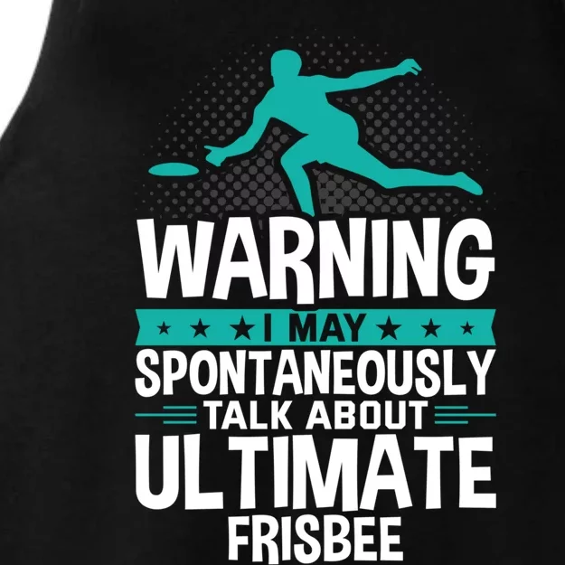 I May Spontaneously Talk About Ultimate Frisbee Gift Ladies Tri-Blend Wicking Tank