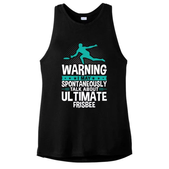 I May Spontaneously Talk About Ultimate Frisbee Gift Ladies Tri-Blend Wicking Tank