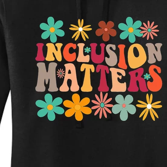 Inclusion Matters Special Ed Teacher Autism Awareness Retro Women's Pullover Hoodie