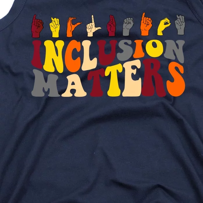 Inclusion Matters Sign Language Tank Top