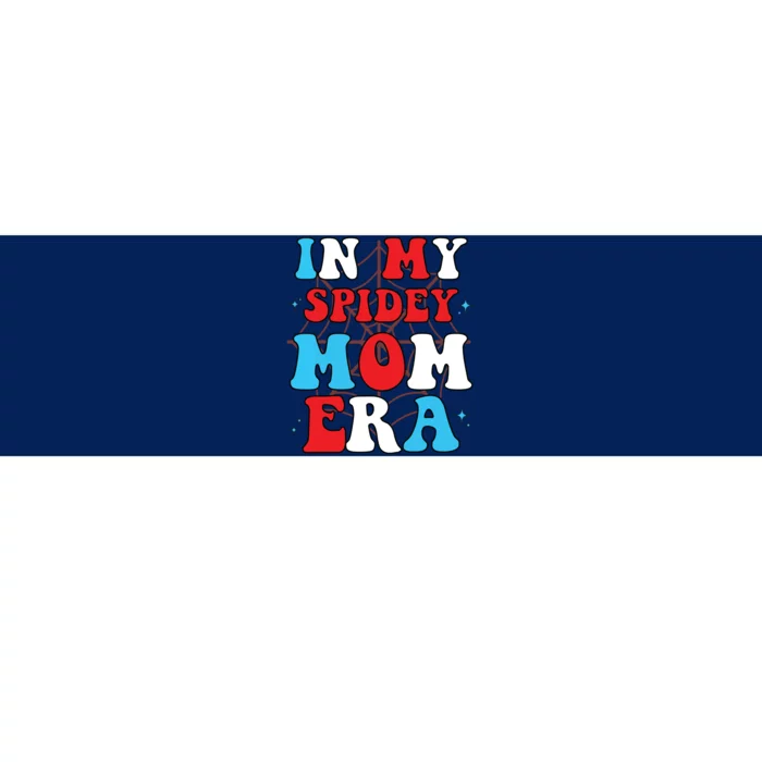 In My Spidey Mom Mothers Day Bumper Sticker