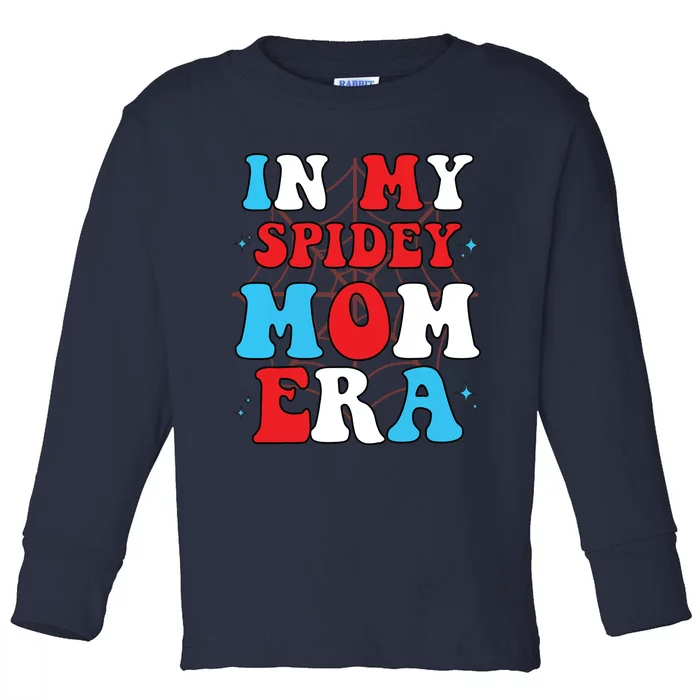 In My Spidey Mom Mothers Day Toddler Long Sleeve Shirt