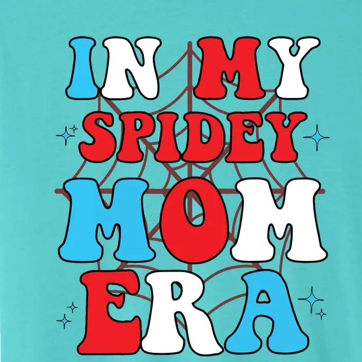 In My Spidey Mom Mothers Day ChromaSoft Performance T-Shirt