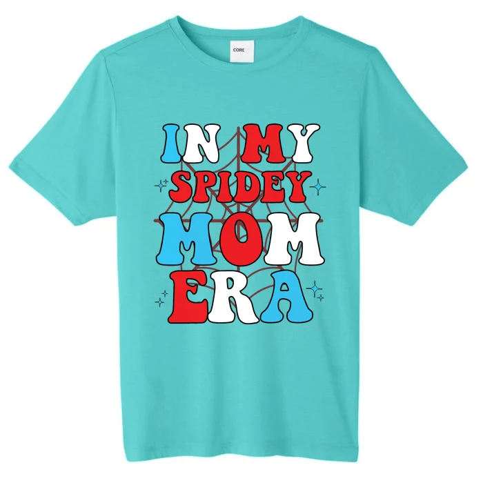 In My Spidey Mom Mothers Day ChromaSoft Performance T-Shirt