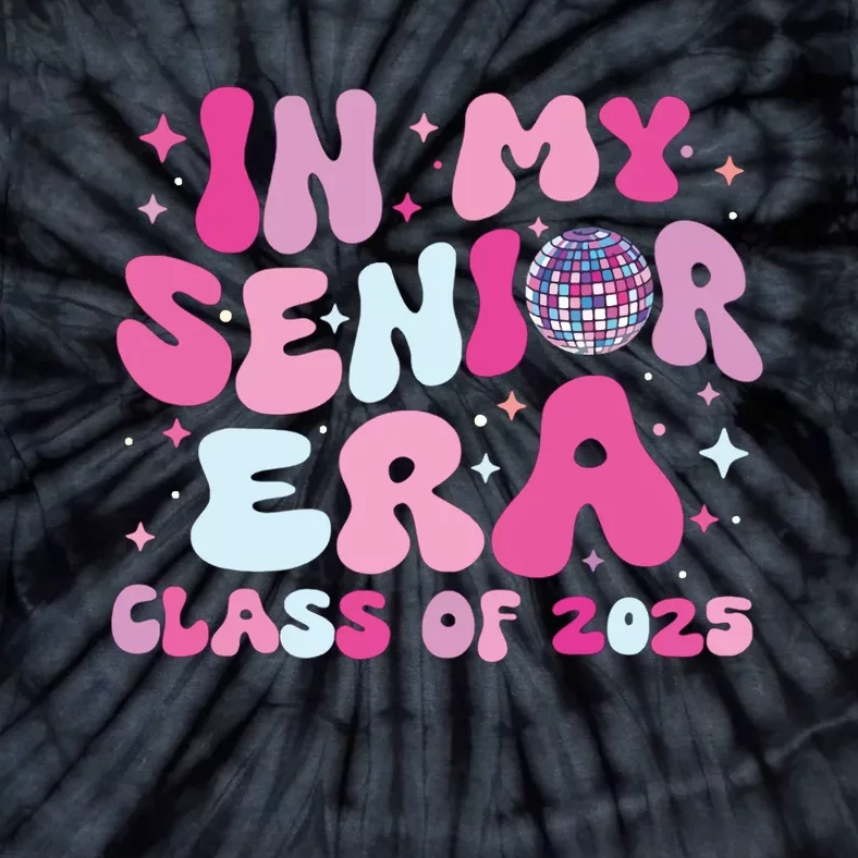 In My Senior Era Class Of 2025 Senior 2025 Tie-Dye T-Shirt