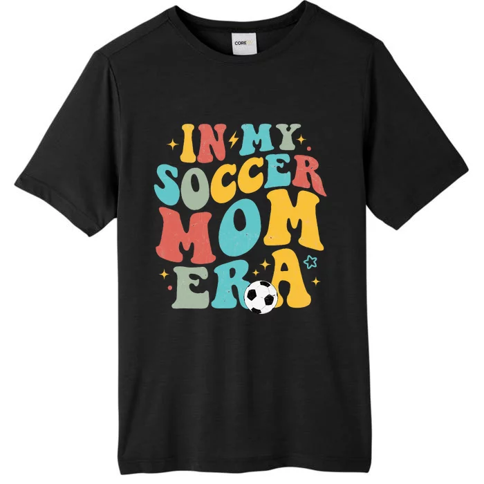 In My Soccer Mom Era Trendy Soccer Mom Funny Vintage Groovy ChromaSoft Performance T-Shirt