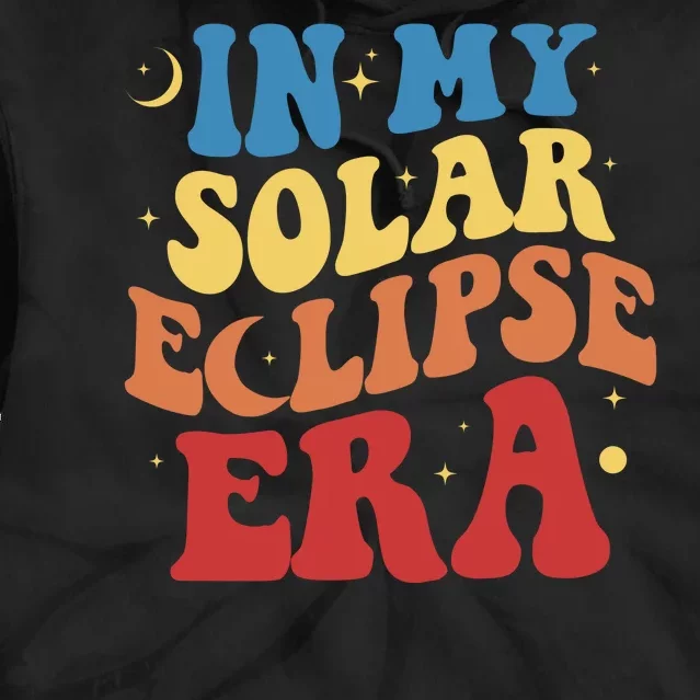 In My Solar Eclipse Era Groovy Retro Tie Dye Hoodie