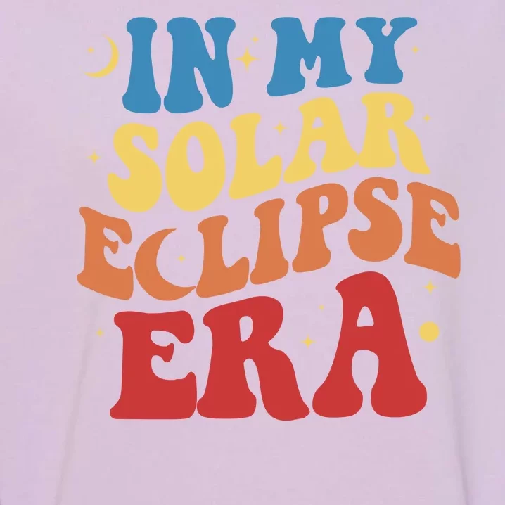 In My Solar Eclipse Era Groovy Retro Garment-Dyed Sweatshirt