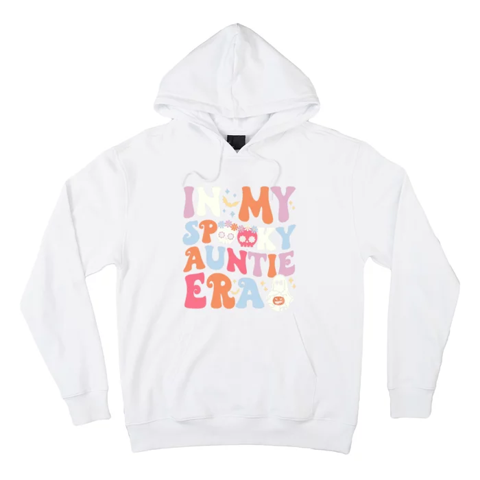 In My Spooky Auntie Era Halloween Groovy Witchy Spooky Aunt Hoodie