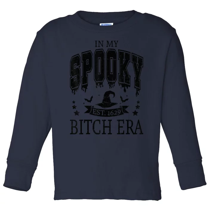 In My Spooky Bitch Era, Funny Spooky Bitch Halloween Tees Toddler Long Sleeve Shirt