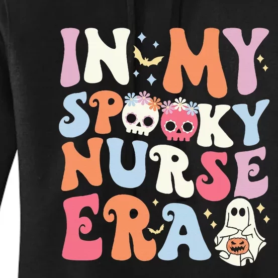 In My Spooky Nurse Era Halloween Groovy Witchy Spooky Nurse Women's Pullover Hoodie