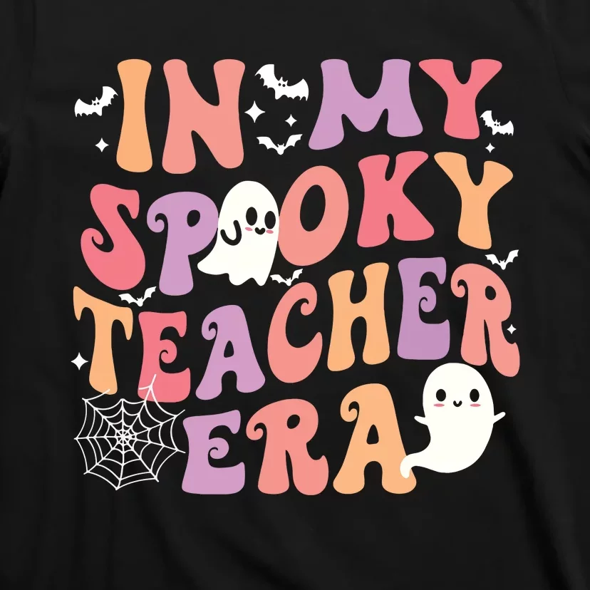 In My Spooky Teacher Era Ghost Halloween Retro Teachers Day T-Shirt