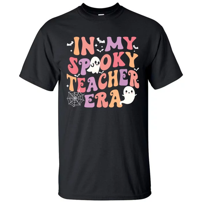 In My Spooky Teacher Era Ghost Halloween Retro Teachers Day Tall T-Shirt