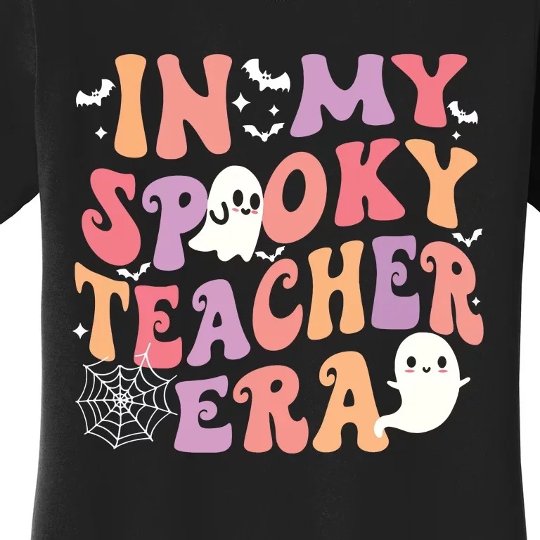 In My Spooky Teacher Era Ghost Halloween Retro Teachers Day Women's T-Shirt