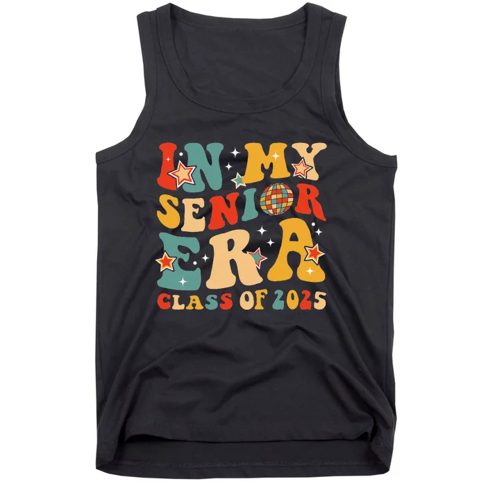 In My Senior Era Class Of 2025 Graduate Senior 2025 Tank Top