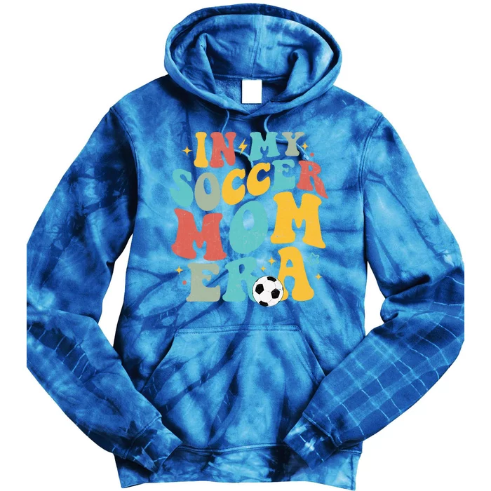 In My Soccer Mom Era Trendy Soccer Mom Funny Vintage Groovy Tie Dye Hoodie