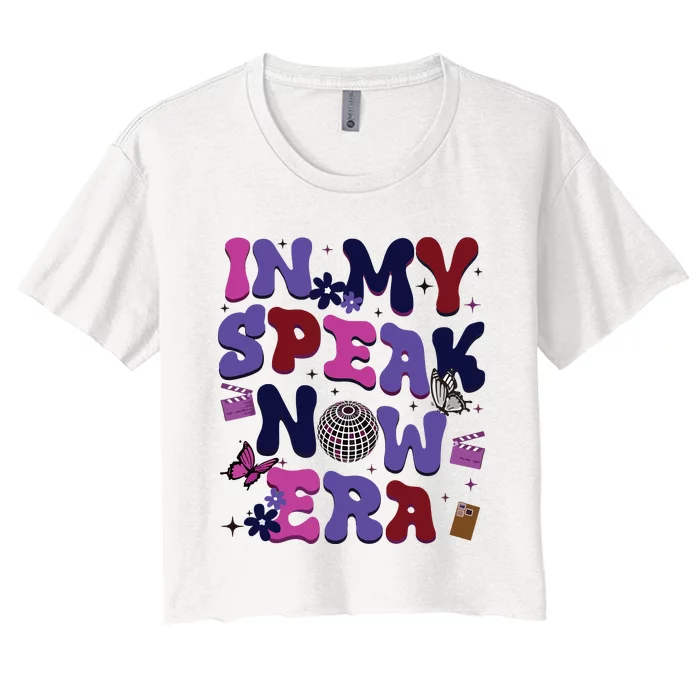 In My Speak Now Era Speaknow Ts Ts Women's Crop Top Tee