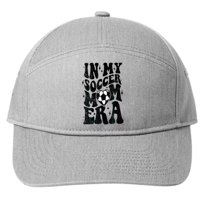 In My Soccer Mom Era Retro Soccer Mama Mothers Day 7-Panel Snapback Hat