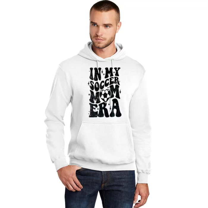 In My Soccer Mom Era Retro Soccer Mama Mothers Day Hoodie