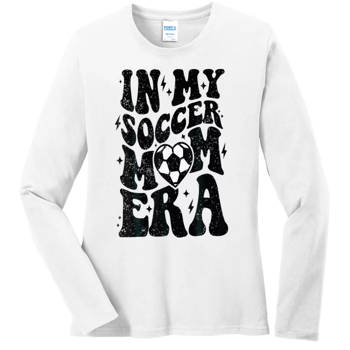 In My Soccer Mom Era Retro Soccer Mama Mothers Day Ladies Long Sleeve Shirt