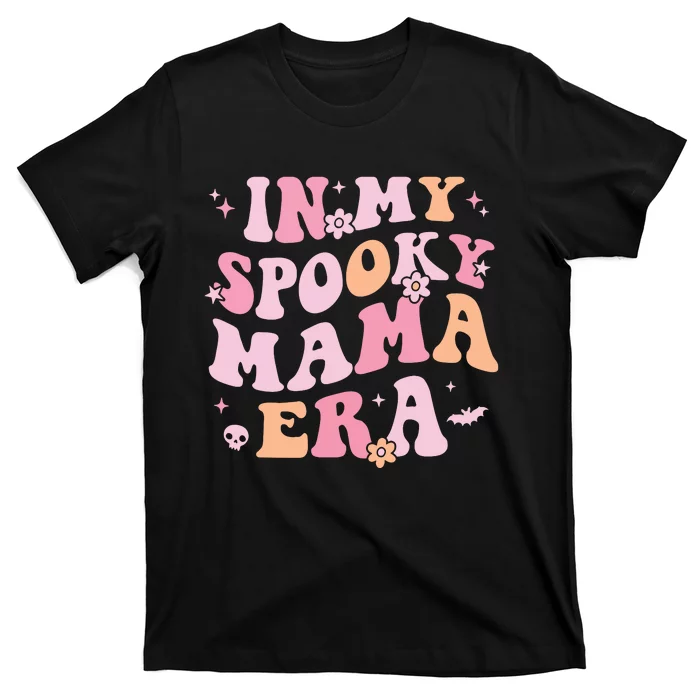 In My Spooky Mama Era Retro Halloween Witchy One Spooky Mom T-Shirt