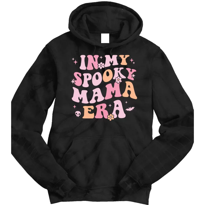 In My Spooky Mama Era Retro Halloween Witchy One Spooky Mom Tie Dye Hoodie