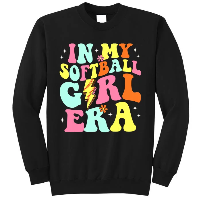 In My Softball Girl Era Retro Groovy Softball Girl Tall Sweatshirt