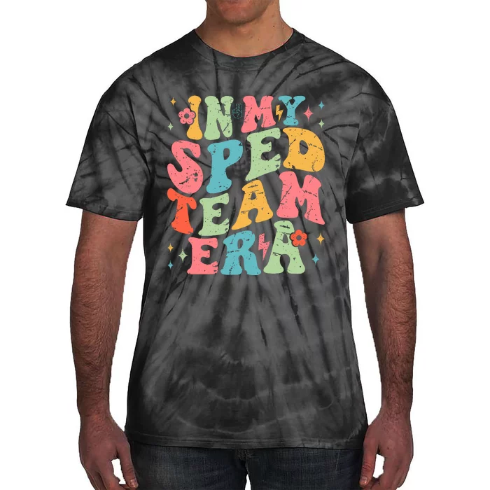 In My Sped Team Era Tie-Dye T-Shirt