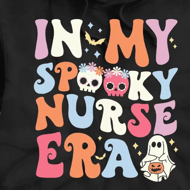 In My Spooky Nurse Era Halloween Groovy Witchy Spooky Nurse Tie Dye Hoodie