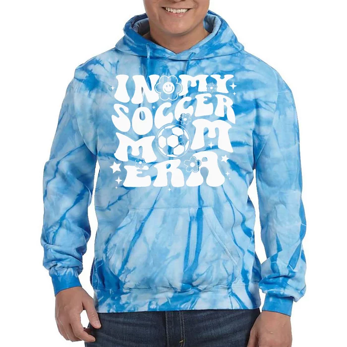 In My Soccer Mom Era Groovy Soccer Mama Tie Dye Hoodie