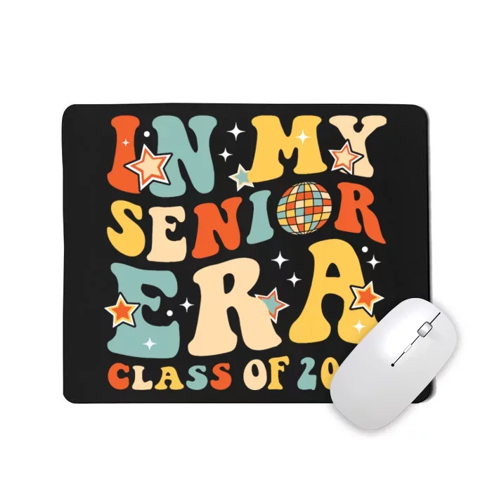 In My Senior Era Class Of 2025 Graduate Senior 2025 Mousepad