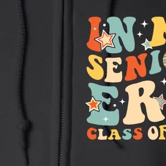 In My Senior Era Class Of 2025 Graduate Senior 2025 Full Zip Hoodie