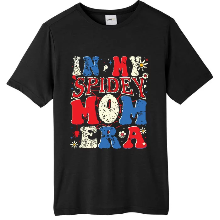 In My Spidey Mom Era ChromaSoft Performance T-Shirt