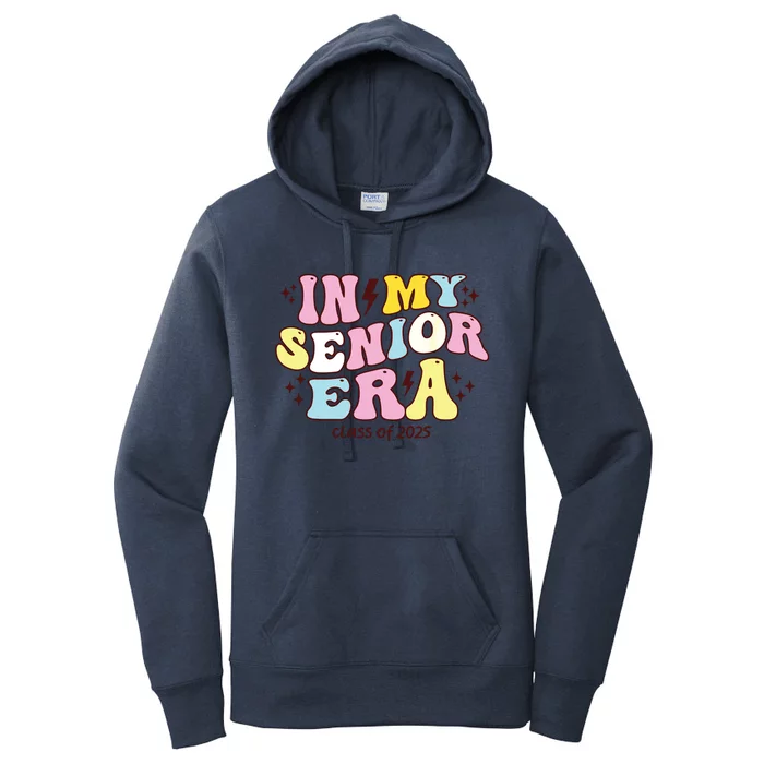 In My Senior Era Class Of 2025 Groovy Senior 2025 Women's Pullover Hoodie