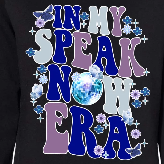 In My Speak Now Era Cute Gift Disco Womens California Wash Sweatshirt