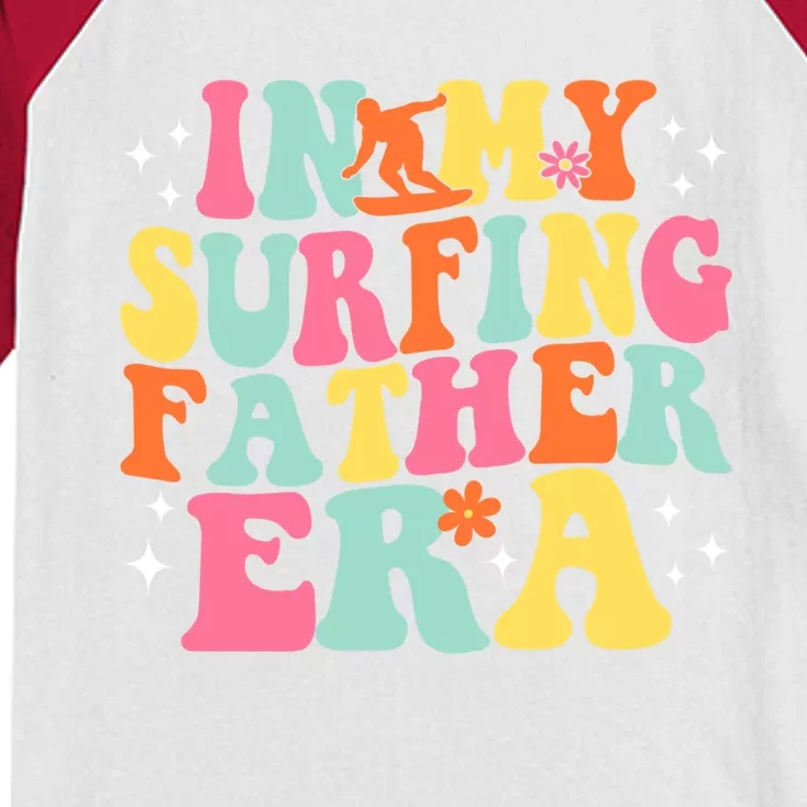 In My Surfing Father Era Retro Game Day Groovy Gift Kids Colorblock Raglan Jersey