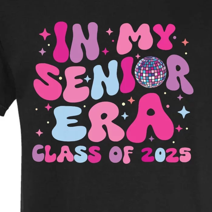 In My Senior Era Class Of 2025 Senior 2025 Garment-Dyed Heavyweight T-Shirt