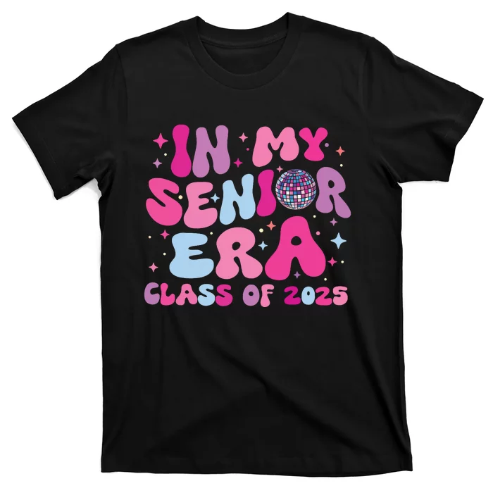 In My Senior Era Class Of 2025 Senior 2025 T-Shirt