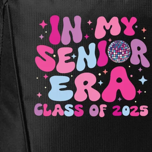 In My Senior Era Class Of 2025 Senior 2025 City Backpack