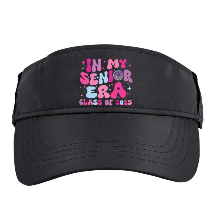 In My Senior Era Class Of 2025 Senior 2025 Adult Drive Performance Visor