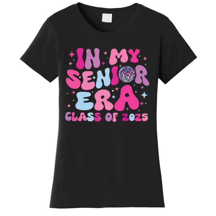 In My Senior Era Class Of 2025 Senior 2025 Women's T-Shirt