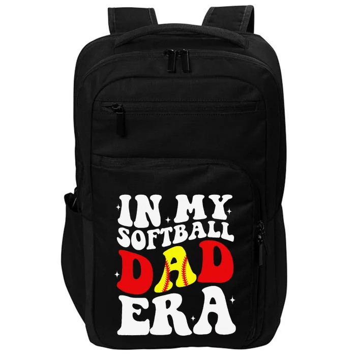 In My Softball Dad Era Softball Dad Impact Tech Backpack