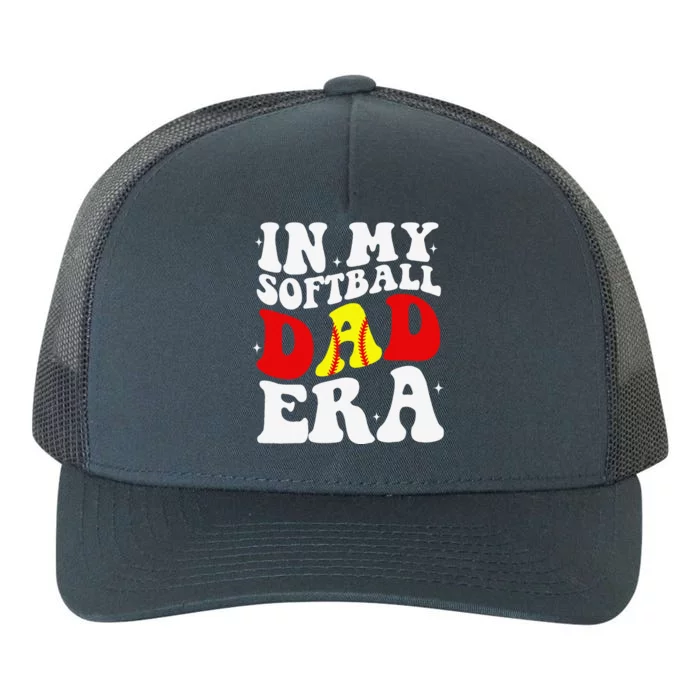 In My Softball Dad Era Softball Dad Yupoong Adult 5-Panel Trucker Hat