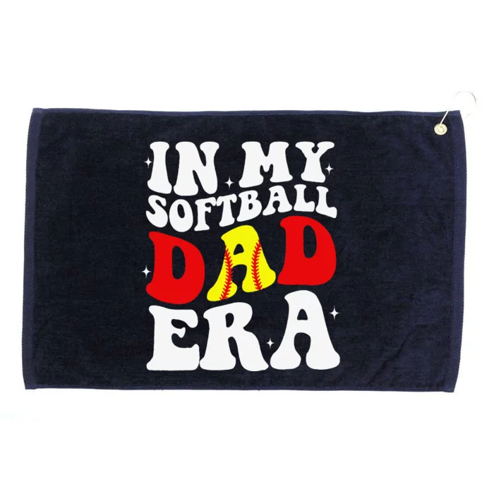 In My Softball Dad Era Softball Dad Grommeted Golf Towel