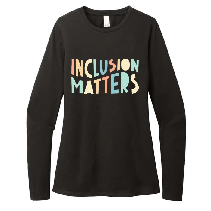 Inclusion Matters Special Education Autism Teacher Womens CVC Long Sleeve Shirt