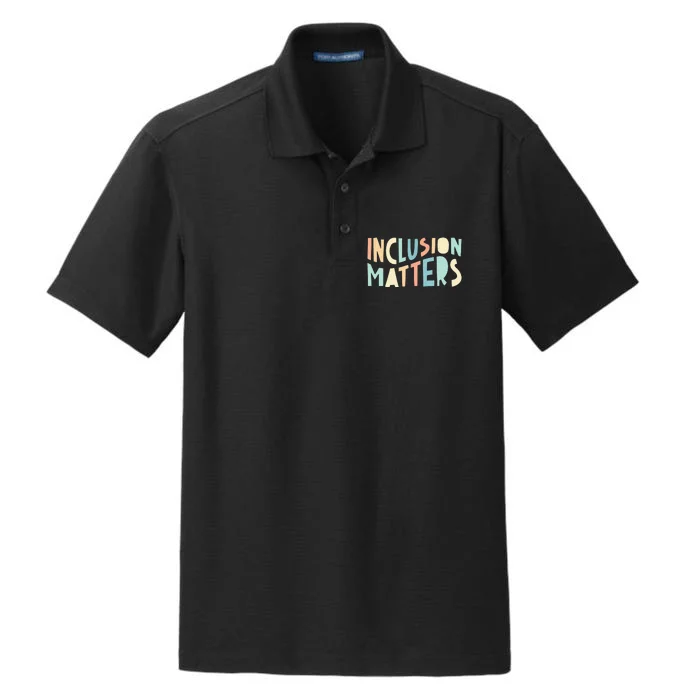 Inclusion Matters Special Education Autism Teacher Dry Zone Grid Performance Polo